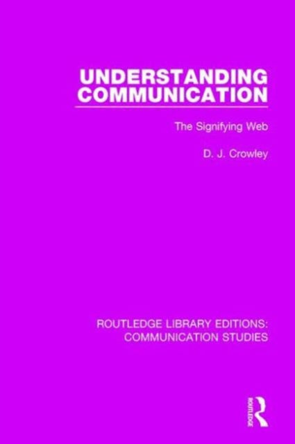 Book cover of: Understanding Communication. By: David Crowley