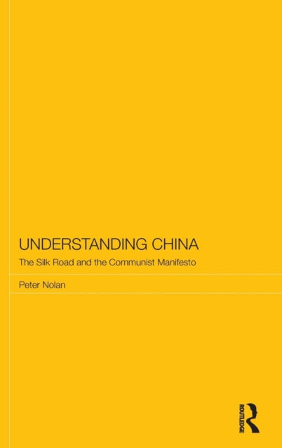 Book cover of: Understanding China. By: Peter Nolan