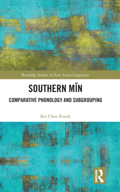 Book cover of: Southern Min. By: Bit Chee Kwok