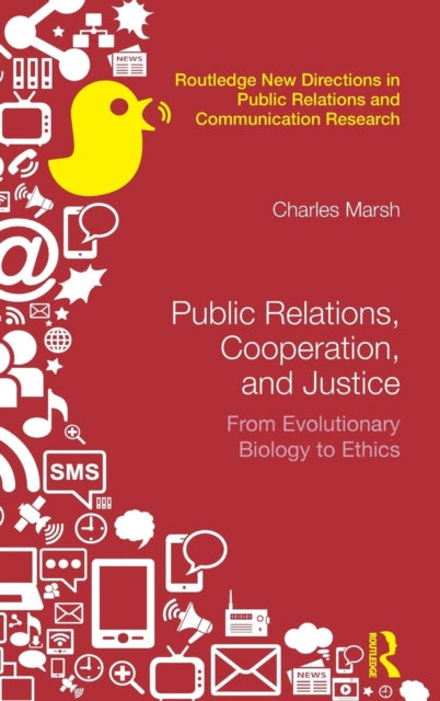 Book cover of: Public Relations, Cooperation, and Justice. By: Marsh, Charles
