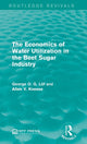 Book cover of: Economics of Water Utilization in the Beet Sugar Industry. By: George O. G. Löf