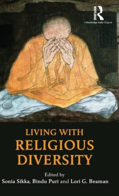 Book cover of: Living with Religious Diversity. By: Sonia Sikka