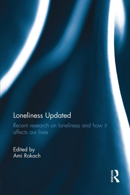 Book cover of: Loneliness Updated. By: Ami Rokach