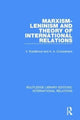 Book cover of: Marxism-Leninism and the Theory of International Relations. By: V. Kubalkova