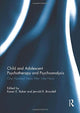 Book cover of: Child and Adolescent Psychotherapy and Psychoanalysis. By: Karen E. Baker