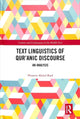 Book cover of: Text Linguistics of Qur'anic Discourse. By: Hussein Abdul-Raof