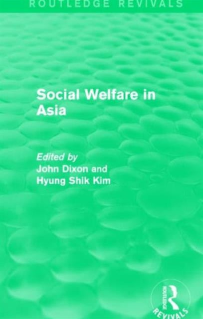 Book cover of: Social Welfare in Asia. By: John Dixon