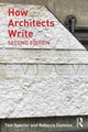 Book cover of: How Architects Write. By: Tom Spector