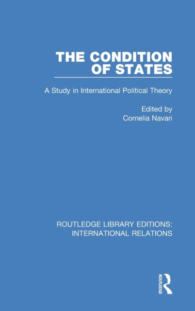 Book cover of: Condition of States. By: Cornelia Navari