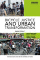 Book cover of: Bicycle Justice and Urban Transformation. By: Aaron Golub