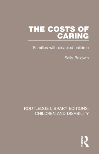Book cover of: Costs of Caring. By: Sally Baldwin