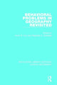 Book cover of: Behavioral Problems in Geography Revisited. By: Kevin R. Cox