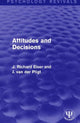 Book cover of: Attitudes and Decisions. By: J. Richard Eiser