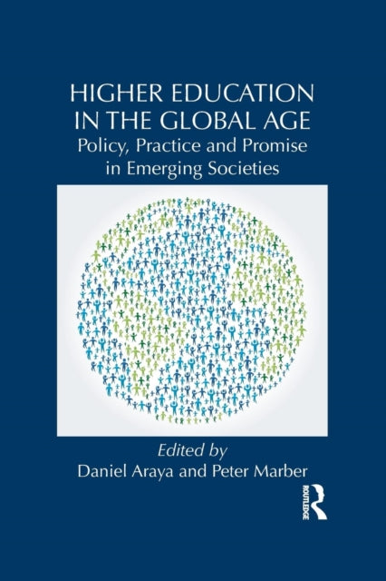 Book cover of: Higher Education in the Global Age. By: Daniel Araya