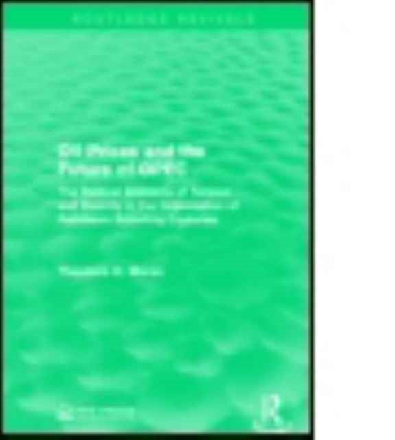 Book cover of: Oil Prices and the Future of OPEC. By: Theodore H. Moran