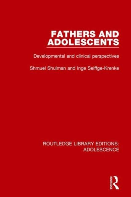 Book cover of: Fathers and Adolescents. By: Shmuel Shulman