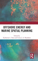 Book cover of: Offshore Energy and Marine Spatial Planning