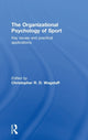 Book cover of: Organizational Psychology of Sport. By: Christopher R. D. Wagstaff
