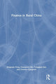 Book cover of: Finance in Rural China. By: Xingyuan Feng