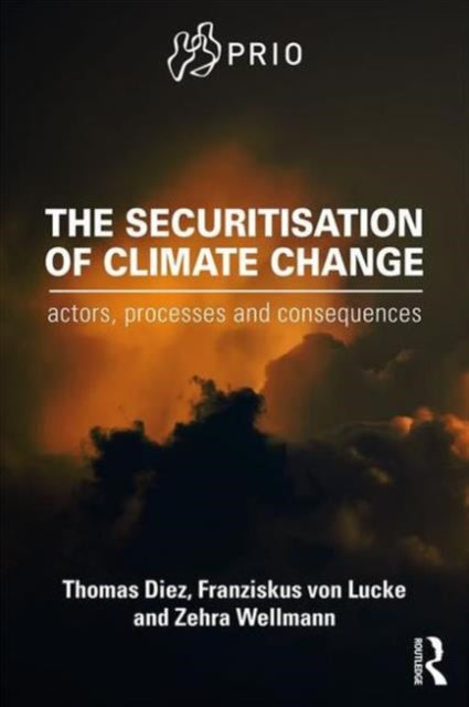 Book cover of: Securitisation of Climate Change. By: Thomas Diez