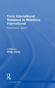Book cover of: From International Relations to Relations International. By: Philip Darby