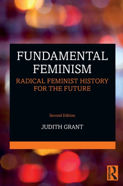 Book cover of: Fundamental Feminism. By: Judith Grant