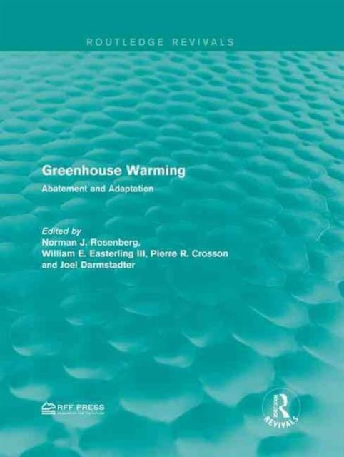 Book cover of: Greenhouse Warming. By: Norman J. Rosenberg