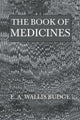 Book cover of: Book Of Medicines. By: Budge