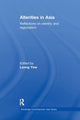 Book cover of: Alterities in Asia. By: Leong Yew