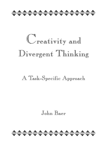 Book cover of: Creativity and Divergent Thinking. By: John Baer