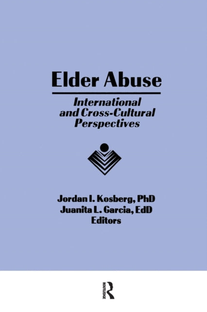 Book cover of: Elder Abuse. By: Jordan I. Kosberg