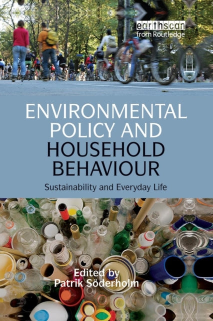 Book cover of: Environmental Policy and Household Behaviour. By: Patrik Soderholm