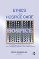 Book cover of: Ethics in Hospice Care. By: Bruce Jennings