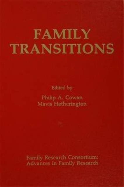 Book cover of: Family Transitions. By: Philip A. Cowan