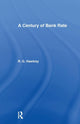 Book cover of: Century of Bank Rate. By: Ralph Hawtrey