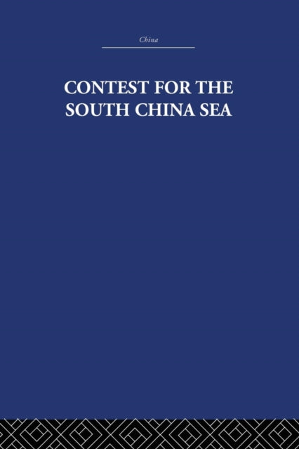 Book cover of: Contest for the South China Sea. By: Marwyn Samuels