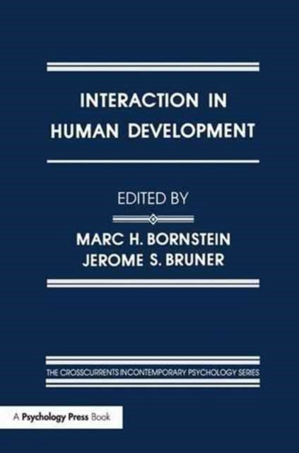 Book cover of: Interaction in Human Development. By: Marc H. Bornstein