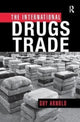 Book cover of: International Drugs Trade. By: Guy Arnold