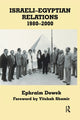 Book cover of: Israeli-Egyptian Relations, 1980-2000. By: Ephraim Dowek