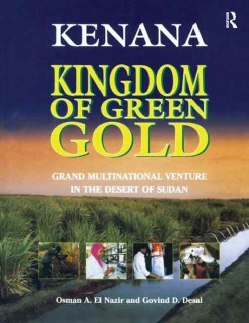 Book cover of: Kenana Kingdom of Green Gold. By: El_nazir