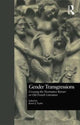 Book cover of: Gender Transgressions. By: Karen J. Taylor