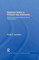Book cover of: Hadrami Arabs in Present-day Indonesia. By: Frode F. Jacobsen