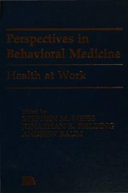 Book cover of: Health at Work. By: Jonathan E. Fielding