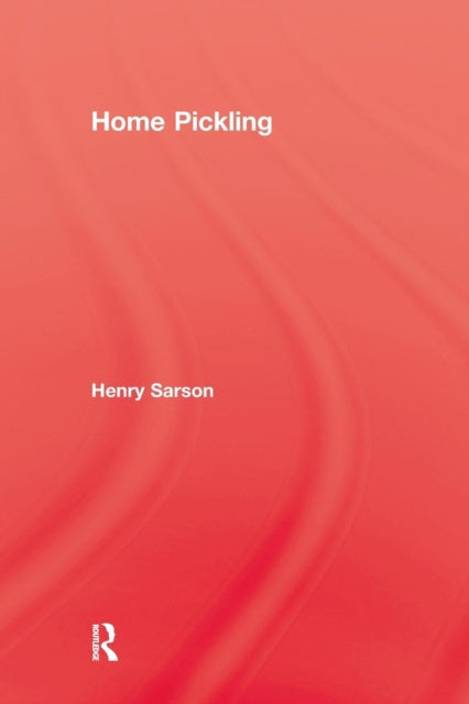 Book cover of: Home Pickling. By: Sarson