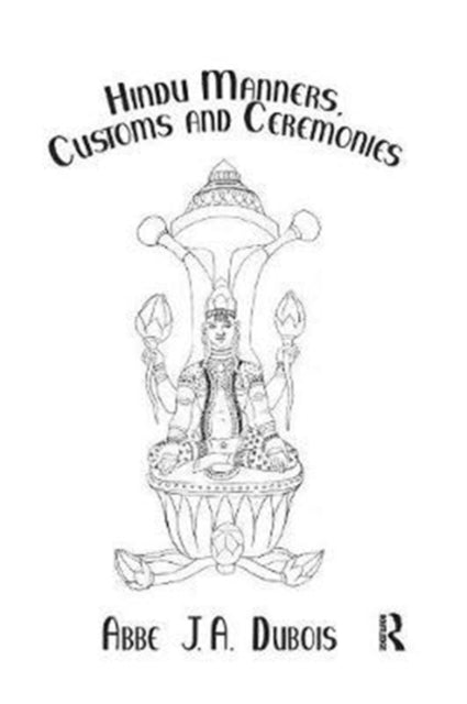 Book cover of: Hindu Manners, Customs and Ceremonies. By: Dubois - undifferentiated