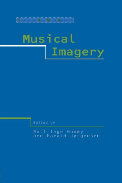 Book cover of: Musical Imagery. By: R. I. Godoy