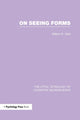 Book cover of: On Seeing Forms. By: William R. Uttal