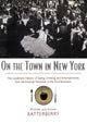 Book cover of: On the Town in New York. By: Michael Batterberry
