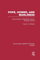 Book cover of: Pope, Homer, and Manliness. By: Williams, Carolyn D.