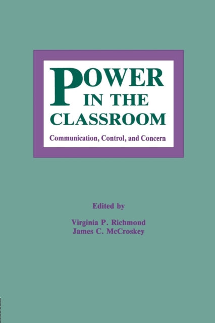 Book cover of: Power in the Classroom. By: Virginia P. Richmond